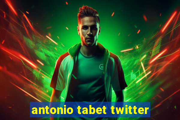 antonio tabet twitter